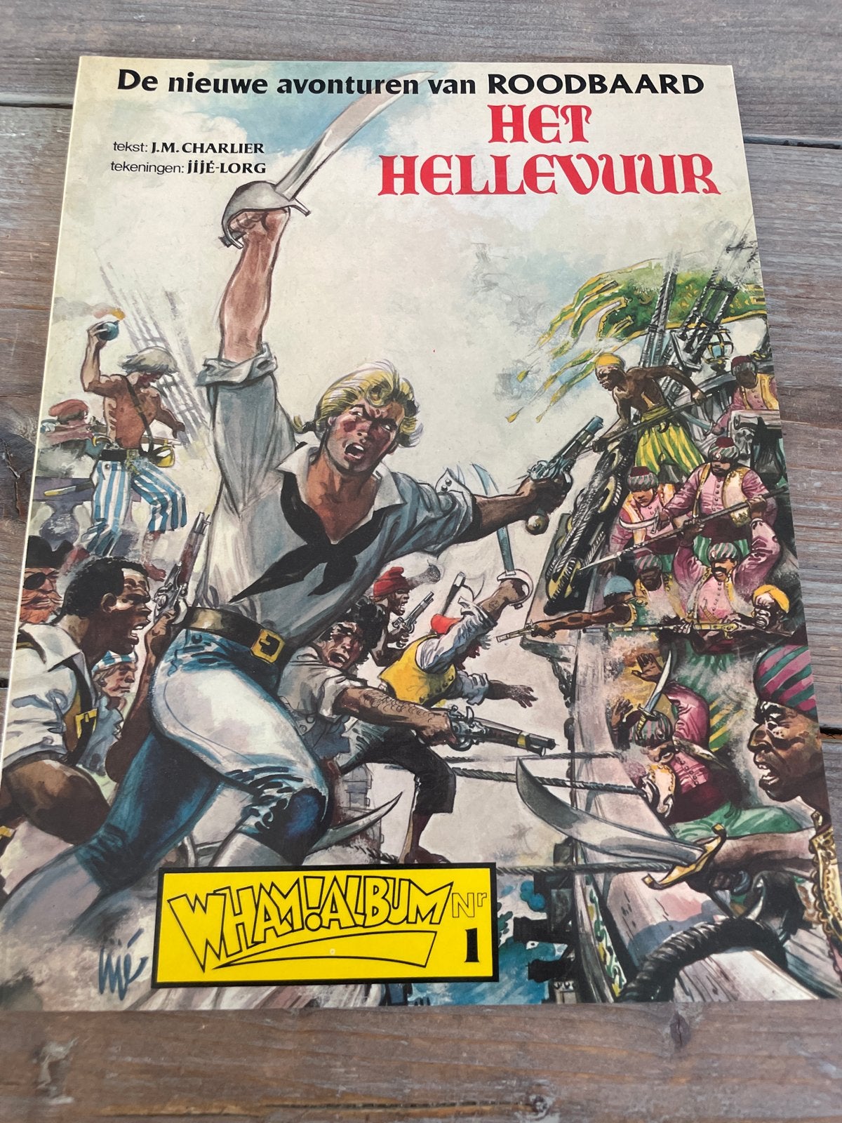 Roodbaard - Het Hellevuur (Wham! Album nr. 1), Eén stripboek, Ophalen of Verzenden, Gelezen