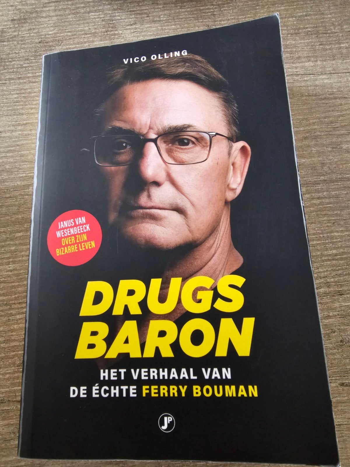 Drugsbaron: Het verhaal van de echte Ferry Bouman, Ophalen of Verzenden, Gelezen, Vico Olling, Overige