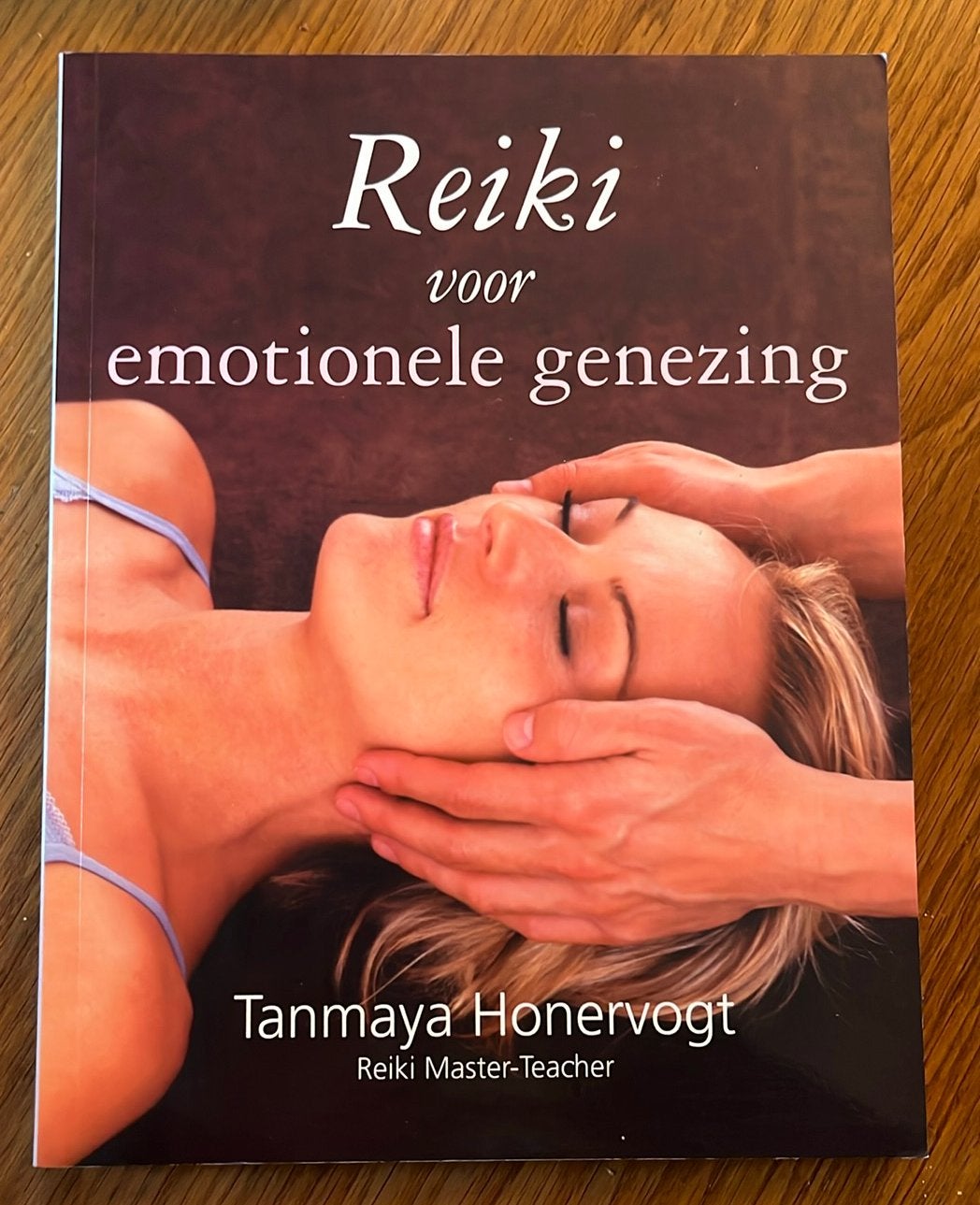 Reiki voor emotionele genezing van Tanmaya Honervogt, Boeken, Achtergrond en Informatie, Ophalen of Verzenden, Zo goed als nieuw