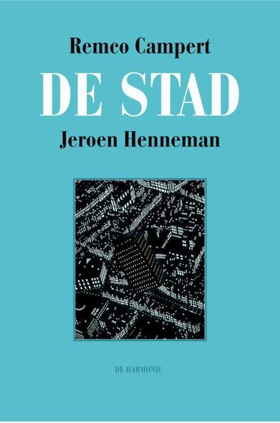 De stad - Remco Campert Jeroen Henneman Uitgever: Harmonie,, Ophalen of Verzenden, Zo goed als nieuw