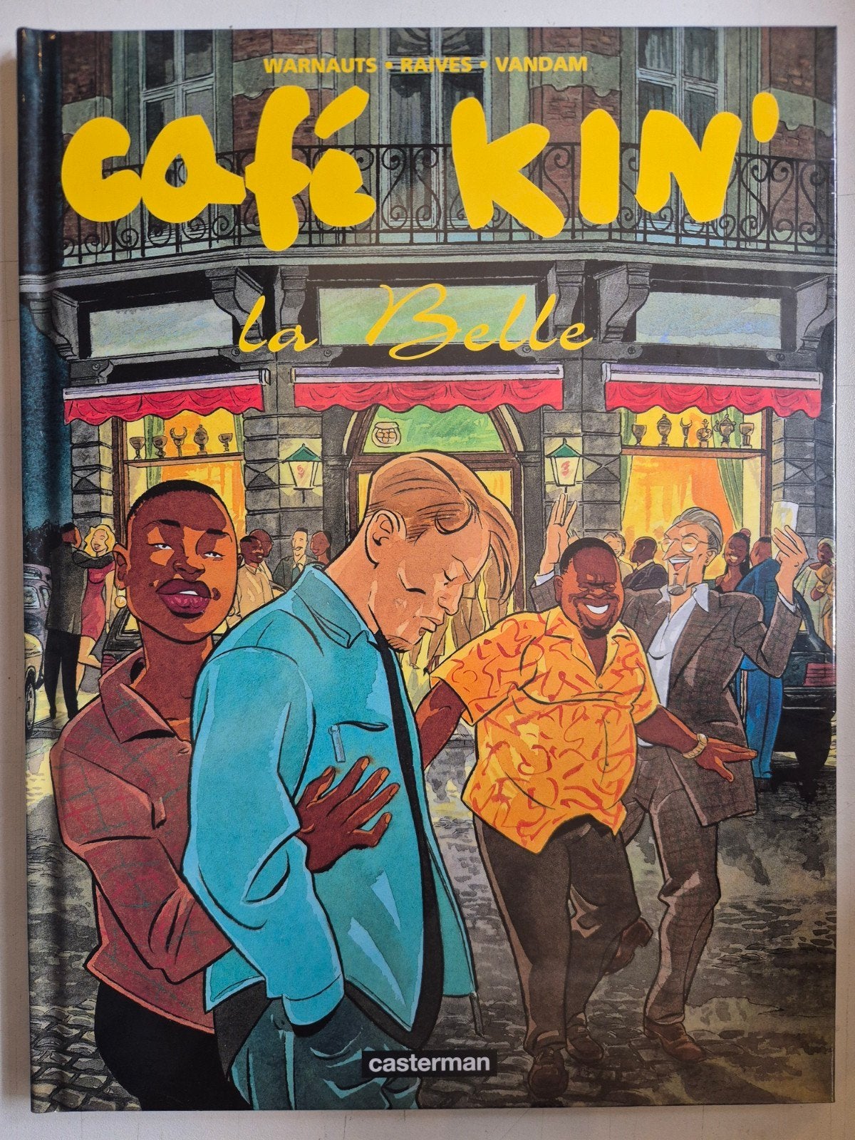 Café Kin' La Bella  ( Harde kaft strip ), Eén comic, Ophalen of Verzenden, Zo goed als nieuw, Europa