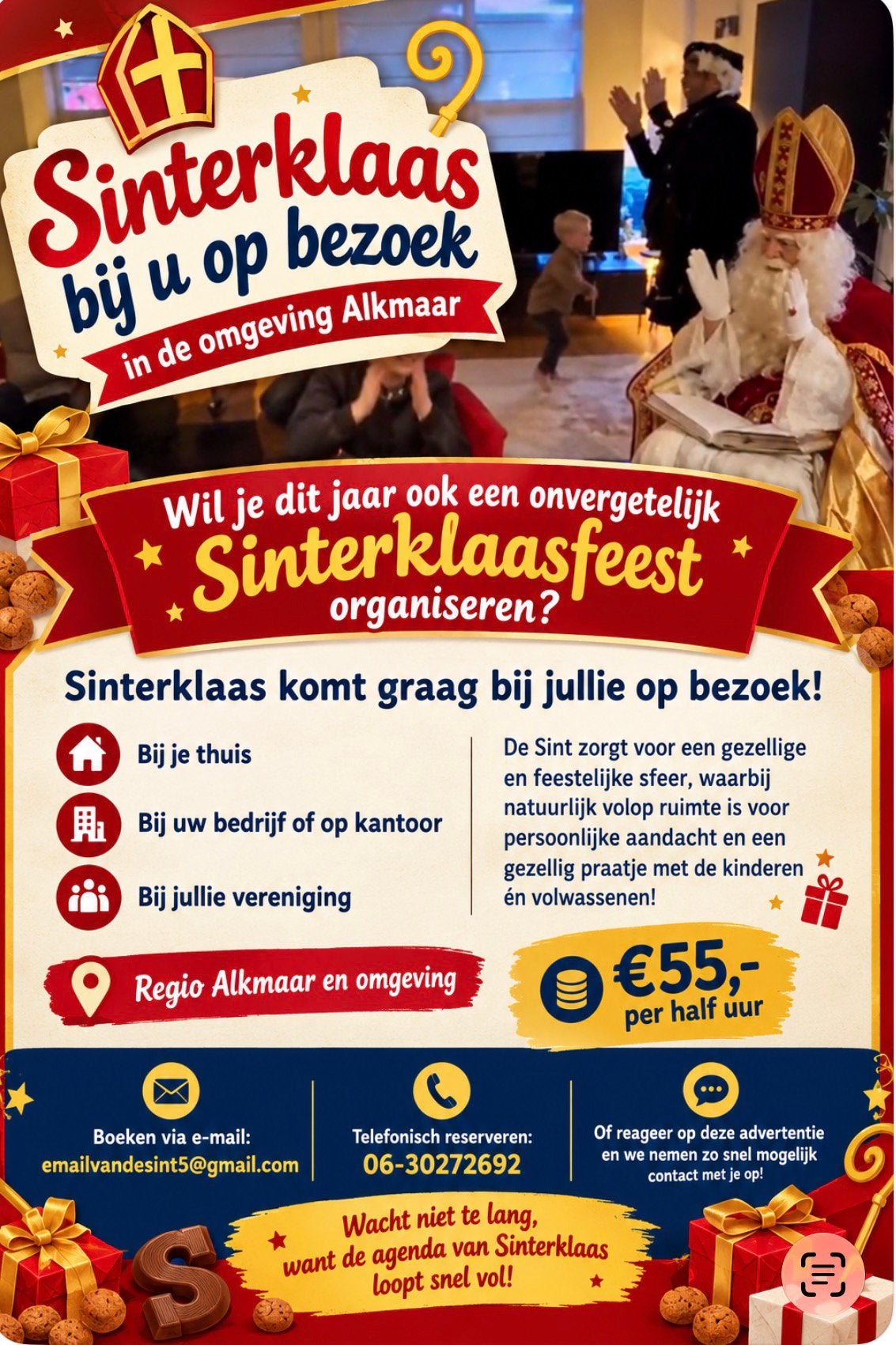 Sinterklaas en zijn Pieten op bezoek. Omgeving Alkmaar, Ophalen, Nieuw