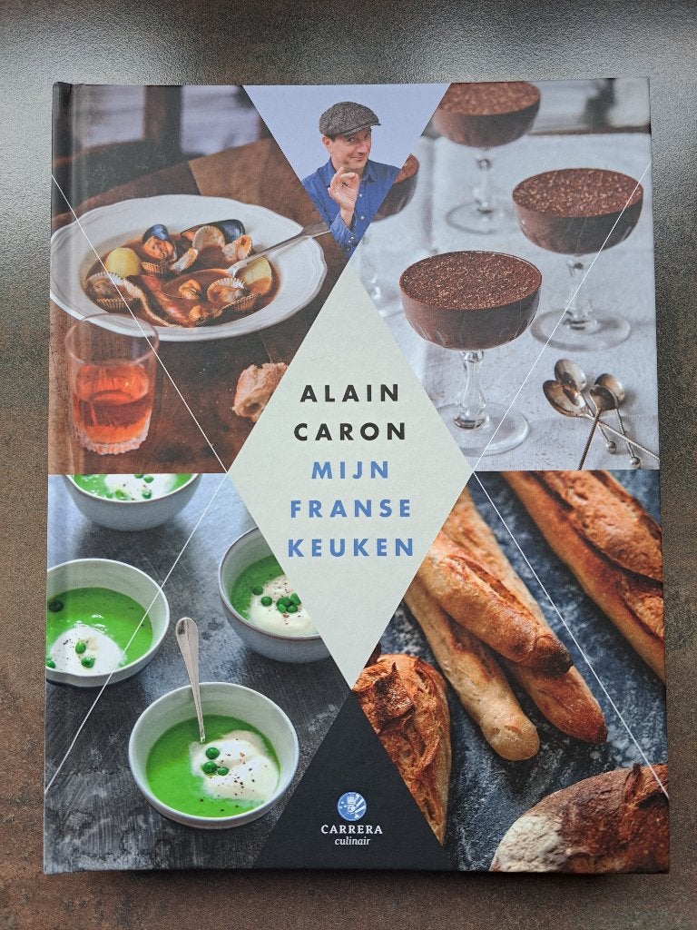 Alain Caron, Mijn Franse keuken, Ophalen of Verzenden, Nieuw, Frankrijk