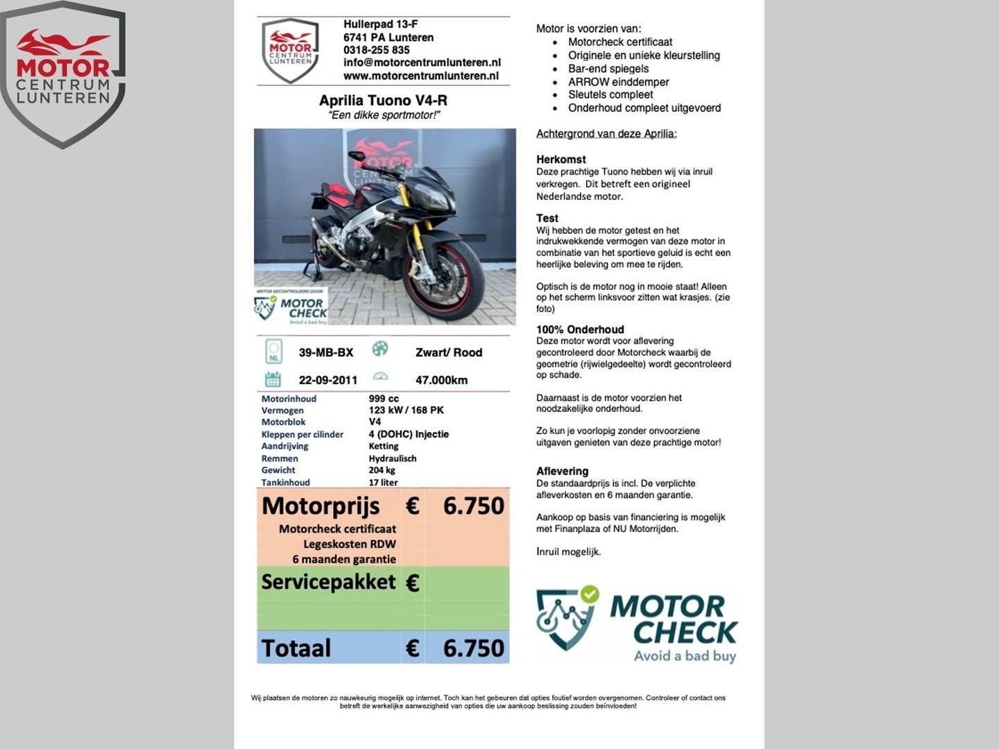 APRILIA Tuono V4-R (origineel NL\'se motor), 4 cilinders, Motorrijbewijs A, Bedrijf, Onbekend