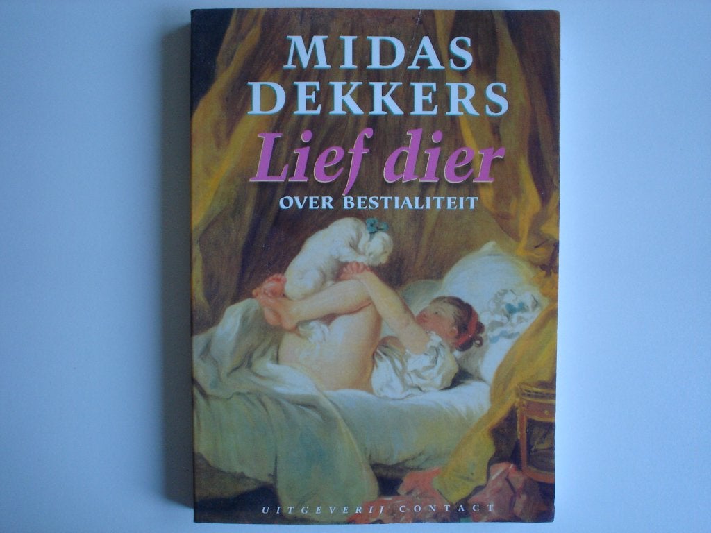 Lief dier door Midas Dekkers (8667/68-45), Boeken, Ophalen of Verzenden, Gelezen, Overige onderwerpen, Achtergrond en Informatie