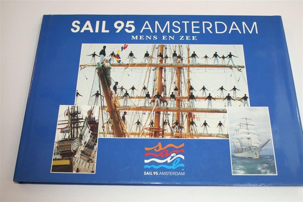 Sail Amsterdam \'95 — Het Officiële Fotoboek — Tall Ships, Ophalen of Verzenden, Gelezen