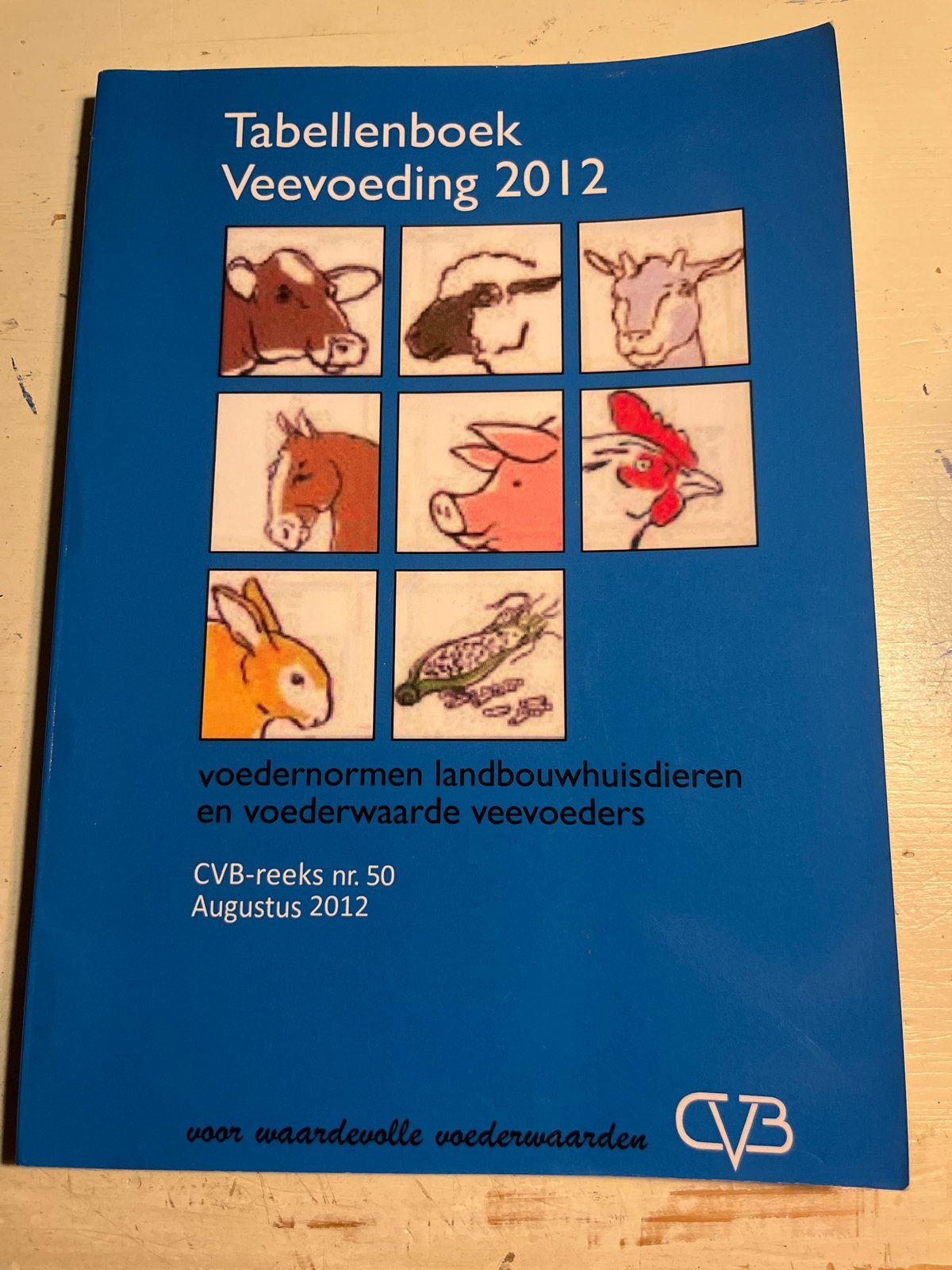 Tabellenboek Veevoeding 2012 - Voedernormen Landbouwhuisdier, Ophalen of Verzenden, Beta, Gelezen, MBO