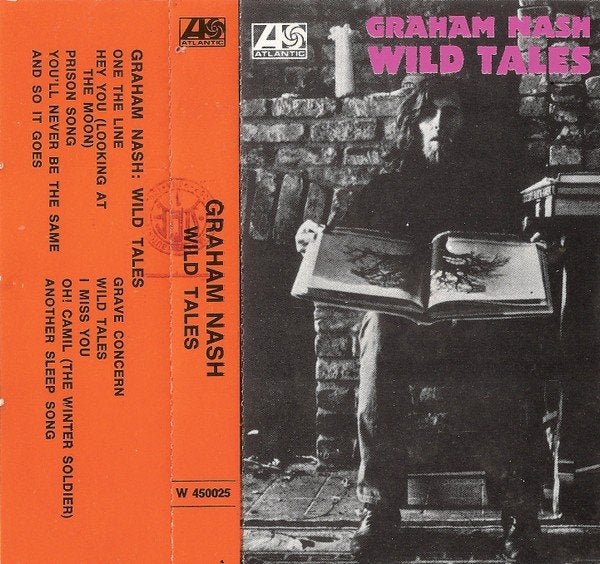 Graham Nash- Wild Tales MC, Gebruikt, 1 bandje, Ophalen of Verzenden, Origineel