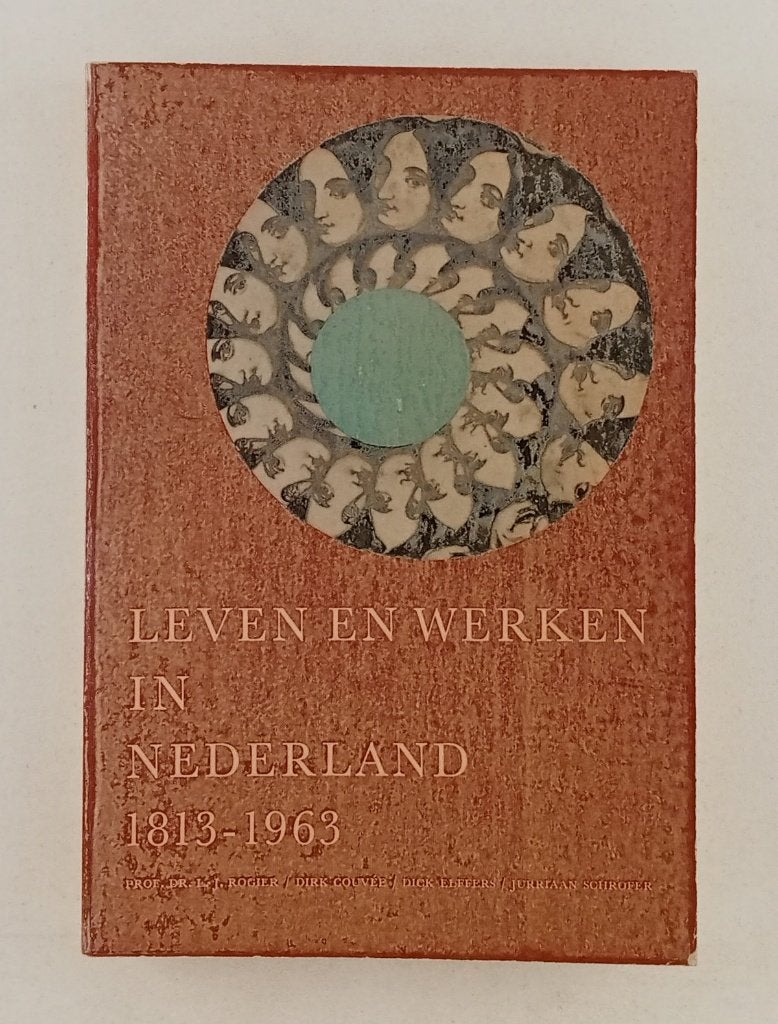 Leven en werken in Nederland 1813-1963, Verzenden, Gelezen