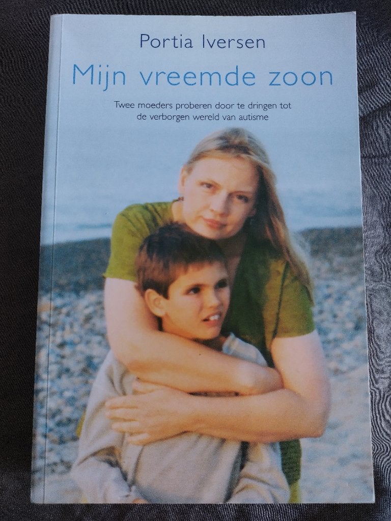 Portia Iversen - Mijn vreemde zoon ( autisme ), Ophalen of Verzenden, Zo goed als nieuw, Portia Iversen