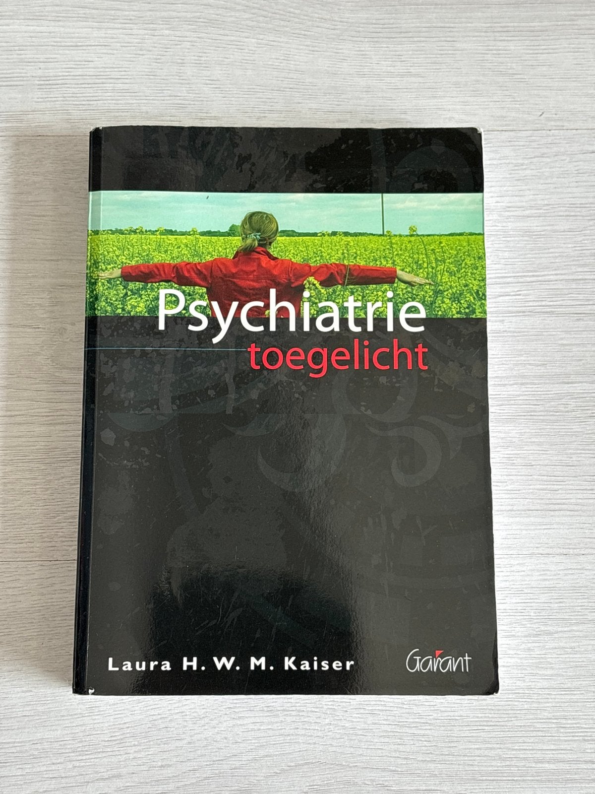 Psychiatrie toegelicht - Laura H. W. M. Kaiser, Ophalen of Verzenden, Gamma, Zo goed als nieuw, HBO