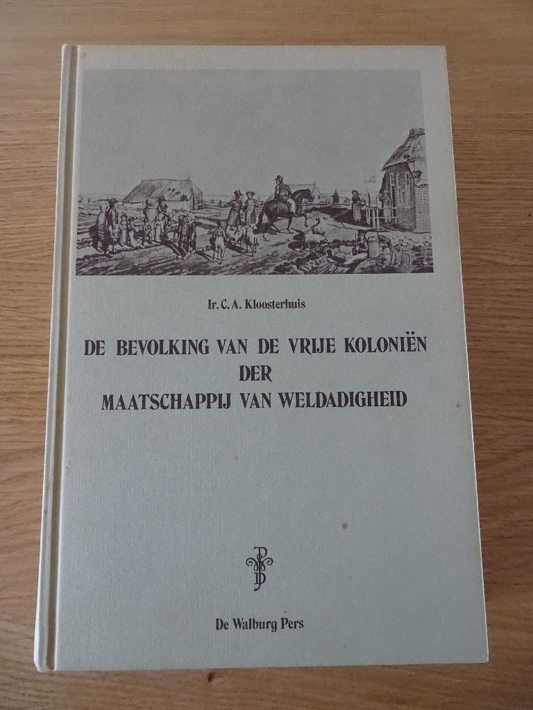 Bevolking van vrije koloniën maatschappij der weldadigheid, Ophalen, Gelezen