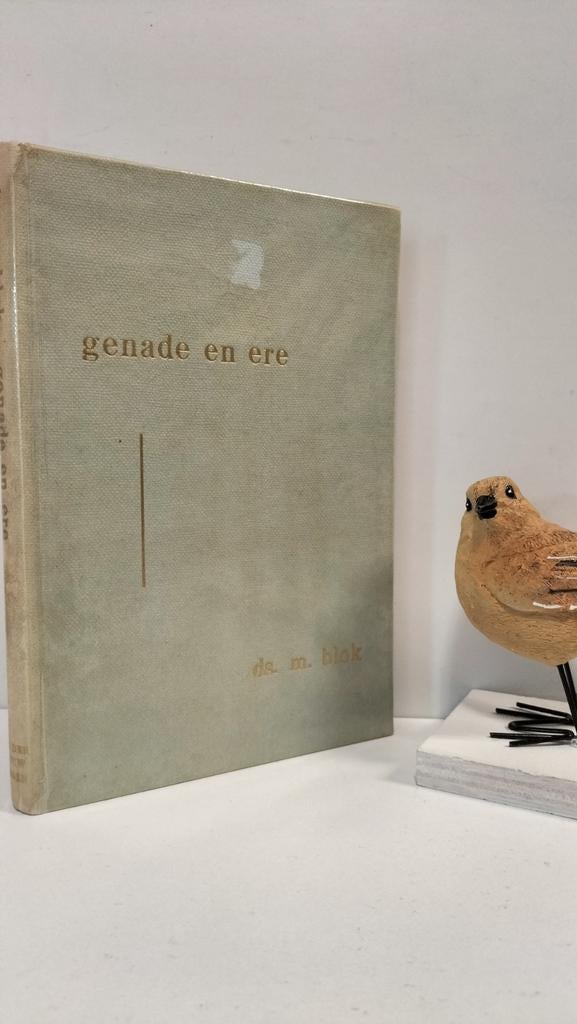 Blok, Ds. M.; Genade en ere, Ophalen of Verzenden, Gelezen, Christendom | Protestants