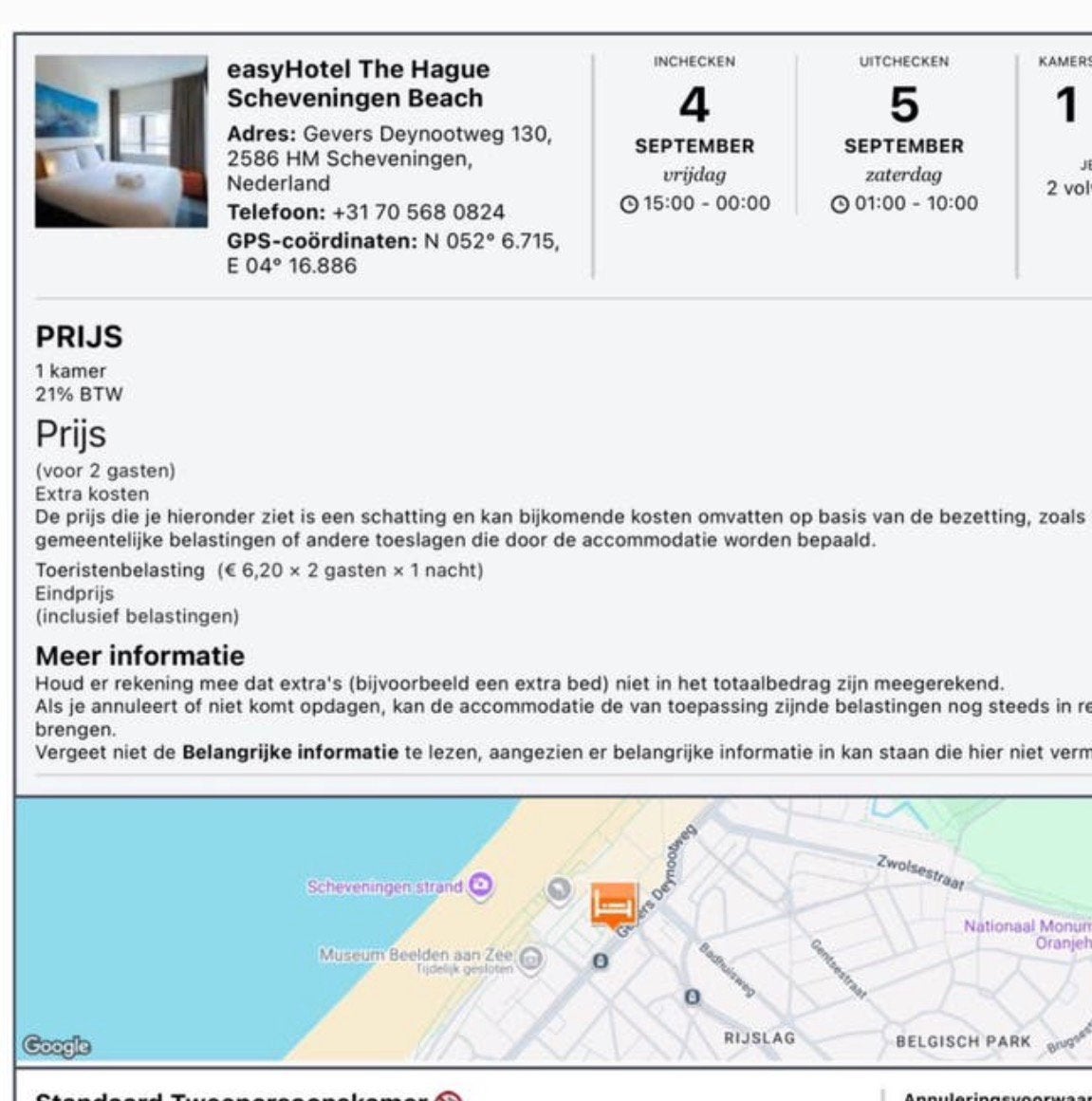 Hotel overnachting Easy Hotel Scheveningen 4 op 5 sept., Twee personen, 1 overnachting