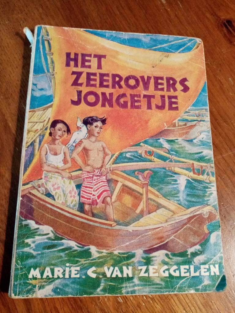 MARIE C. VAN ZEGGELEN Het Zeeroversjongetje, Ophalen of Verzenden, Gelezen, Fictie algemeen