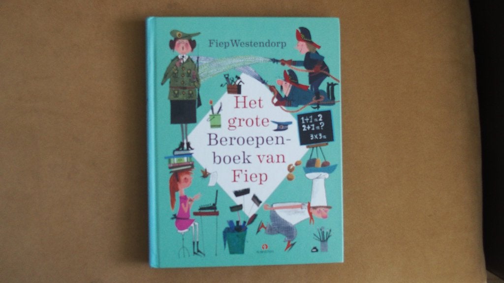 Het grote Beroepenboek van Fiep - Fiep Westendorp, Boeken, Ophalen of Verzenden, Zo goed als nieuw, Fiep Westendorp - tekenaar