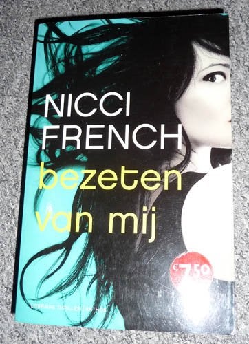 NICCI FRENCH - Bezeten van mij, Ophalen of Verzenden, Gelezen