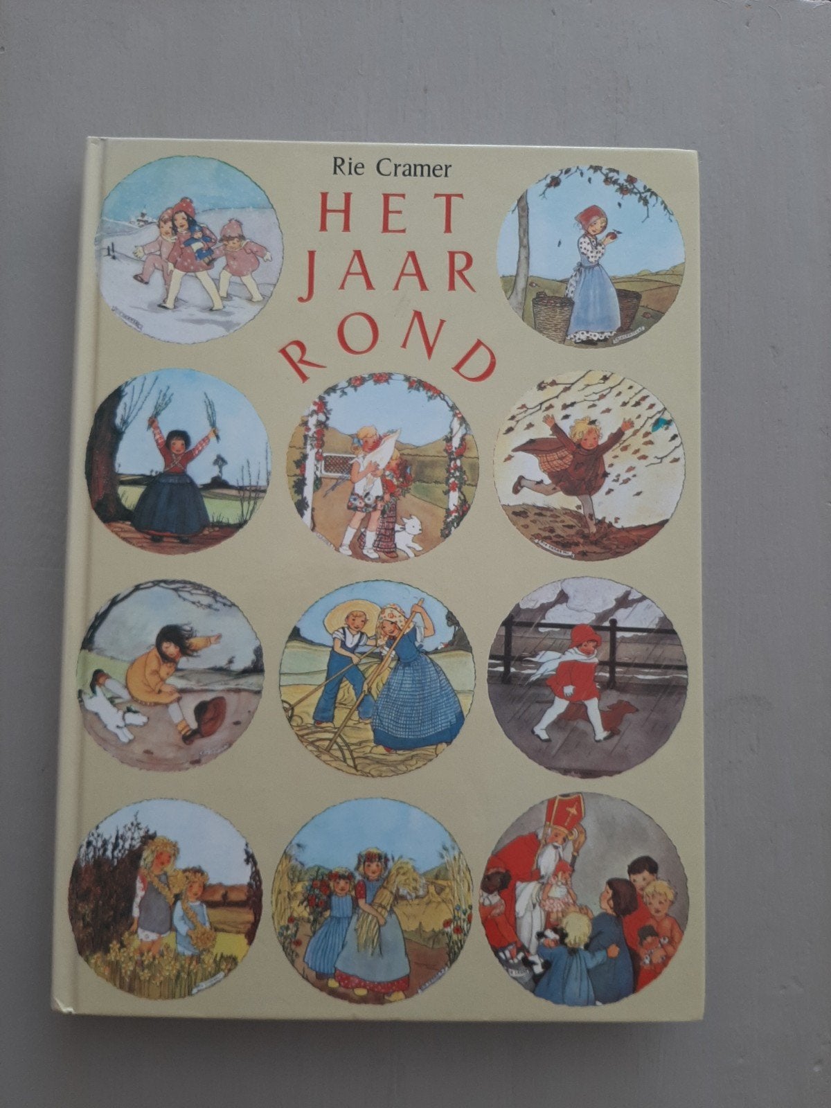 Het Jaar Rond- Rie Cramer, Ophalen of Verzenden, Gelezen, Rie Cramer, Prentenboek