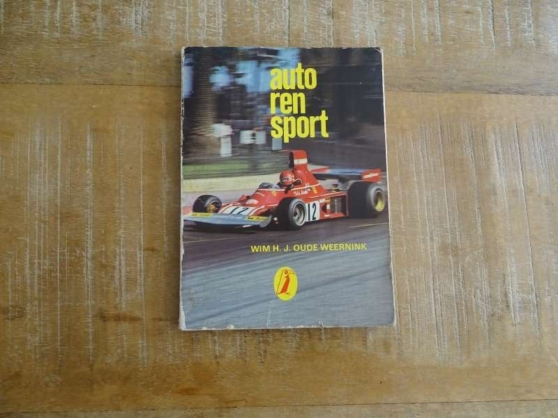 Autorensport - Formule en Toerwagens - NL - Druk 1974, Verzenden, Gelezen, Algemeen