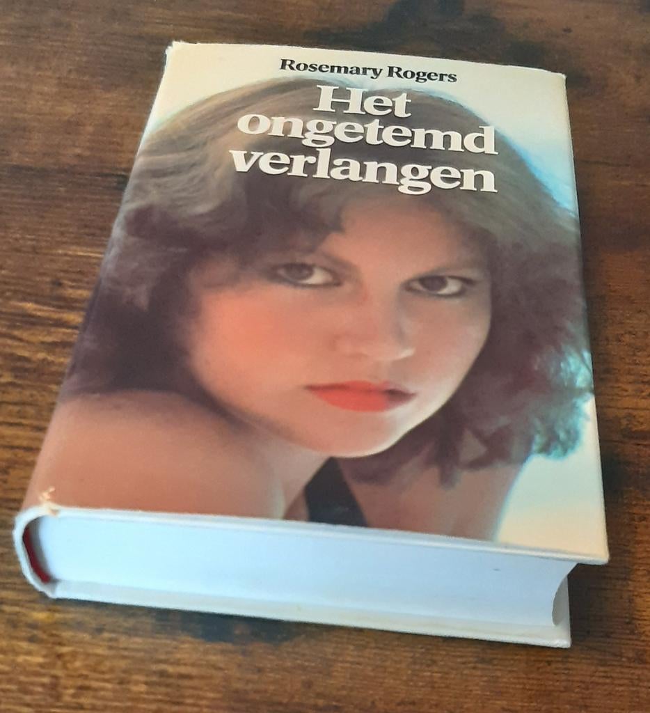 Rogers, Rosemary - Het ongetemd verlangen, Ophalen of Verzenden