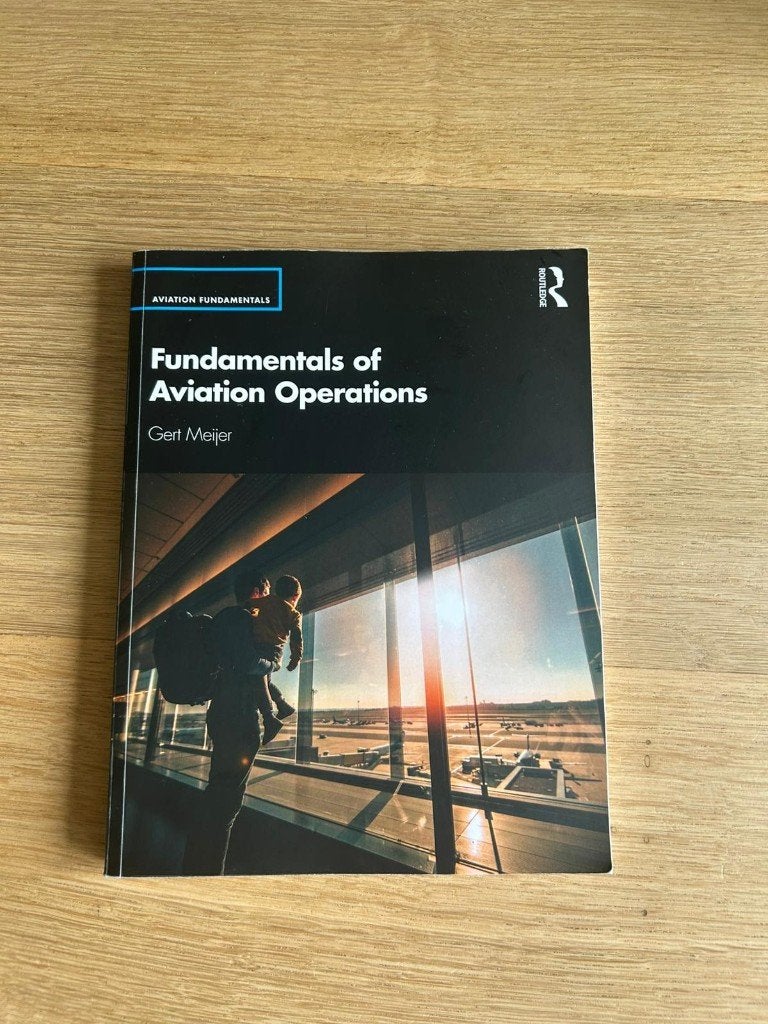 Fundamentals of Aviation Operations. Gert Meijer, Boeken, Zo goed als nieuw, Gert Meijer, Beta, HBO