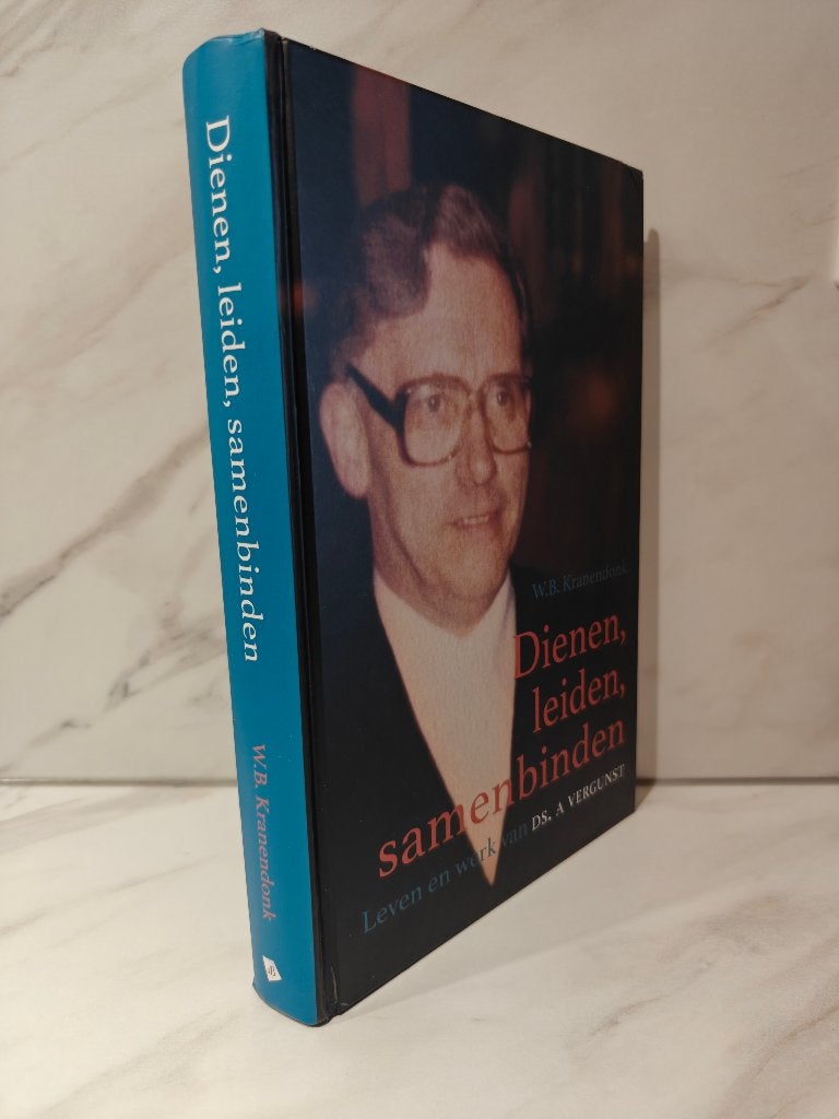 W.B. Kranendonk: Dienen, leiden, samenbinden., Boeken, Ophalen of Verzenden, Gelezen, Christendom | Protestants