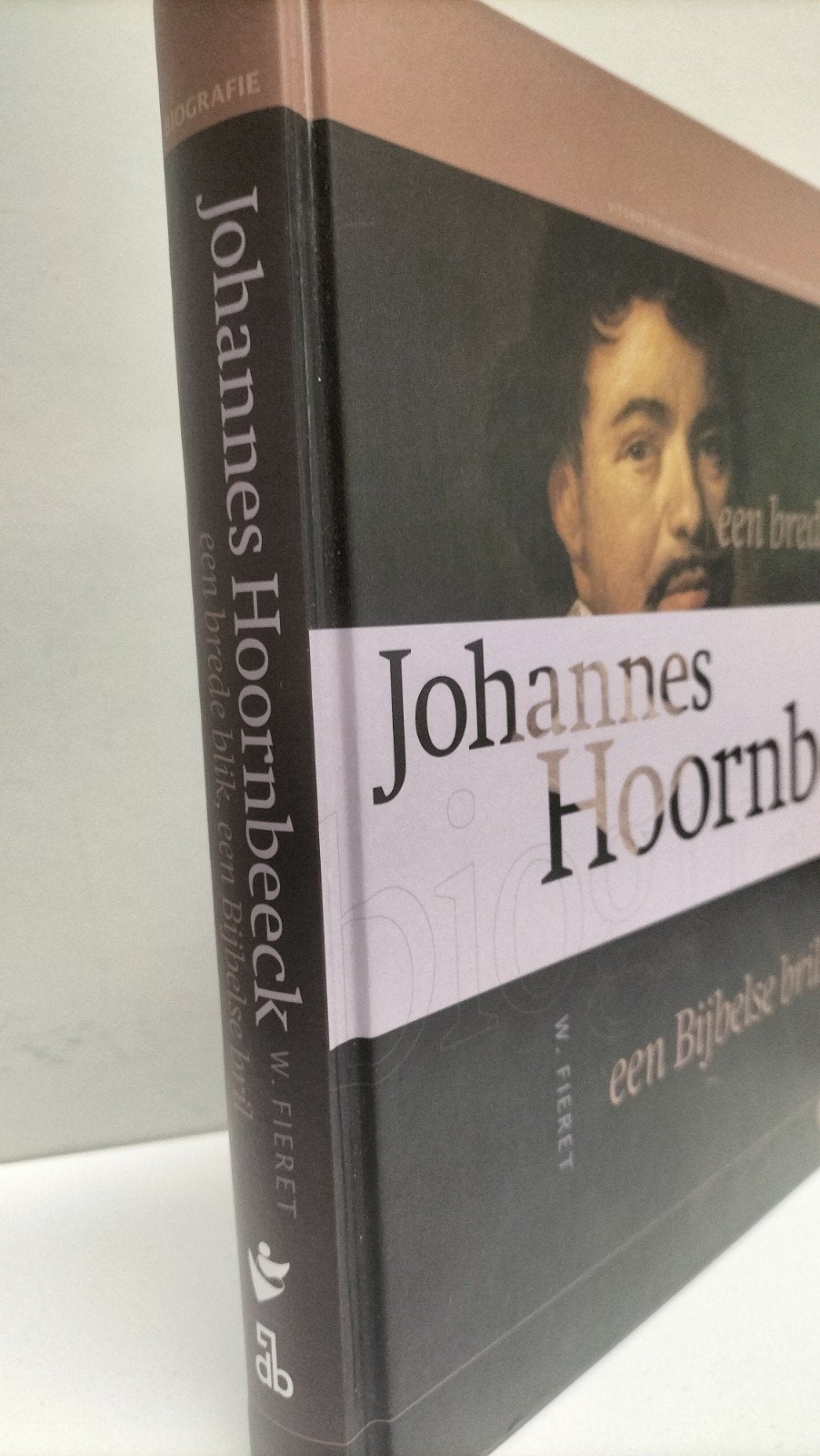 Fieret, W.; Johannes Hoornbeeck, Ophalen of Verzenden, Gelezen, Christendom | Protestants