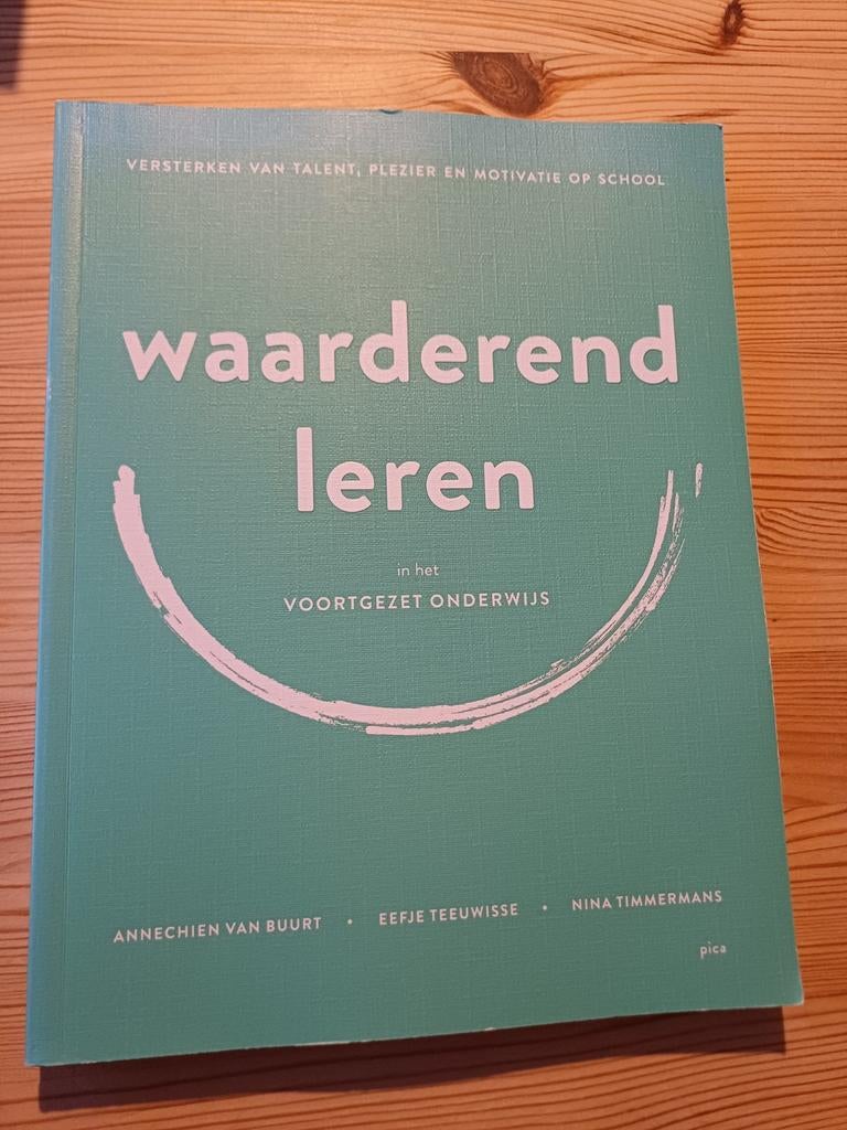 Waarderend Leren in het Voortgezet Onderwijs, Boeken, HBO, Ophalen of Verzenden, Annechien van Buurt, Eefje Teeuwisse, Nina Timmermans