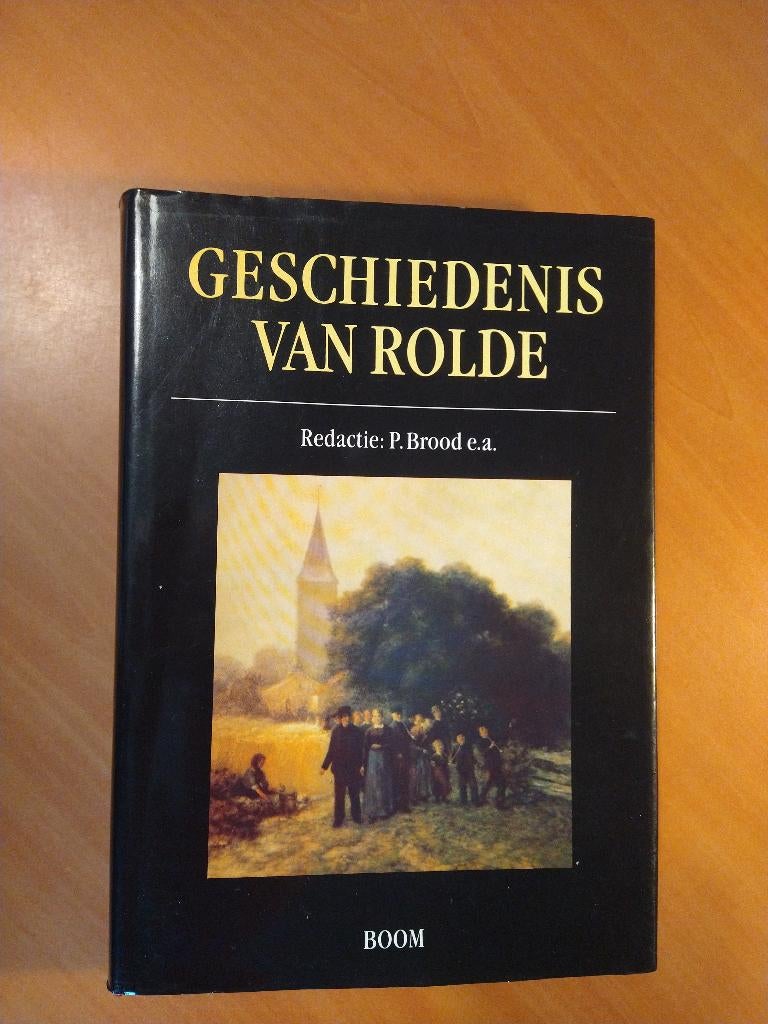 Geschiedenis van Rolde. Brood, P. ea., Boeken, Geschiedenis | Stad en Regio, Ophalen of Verzenden, Zo goed als nieuw