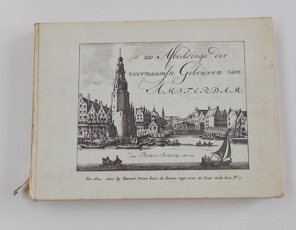 100 Afbeeldinge der voornaamste gebouwen van Amsterdam, Ophalen, Gelezen, Petrus Schenk