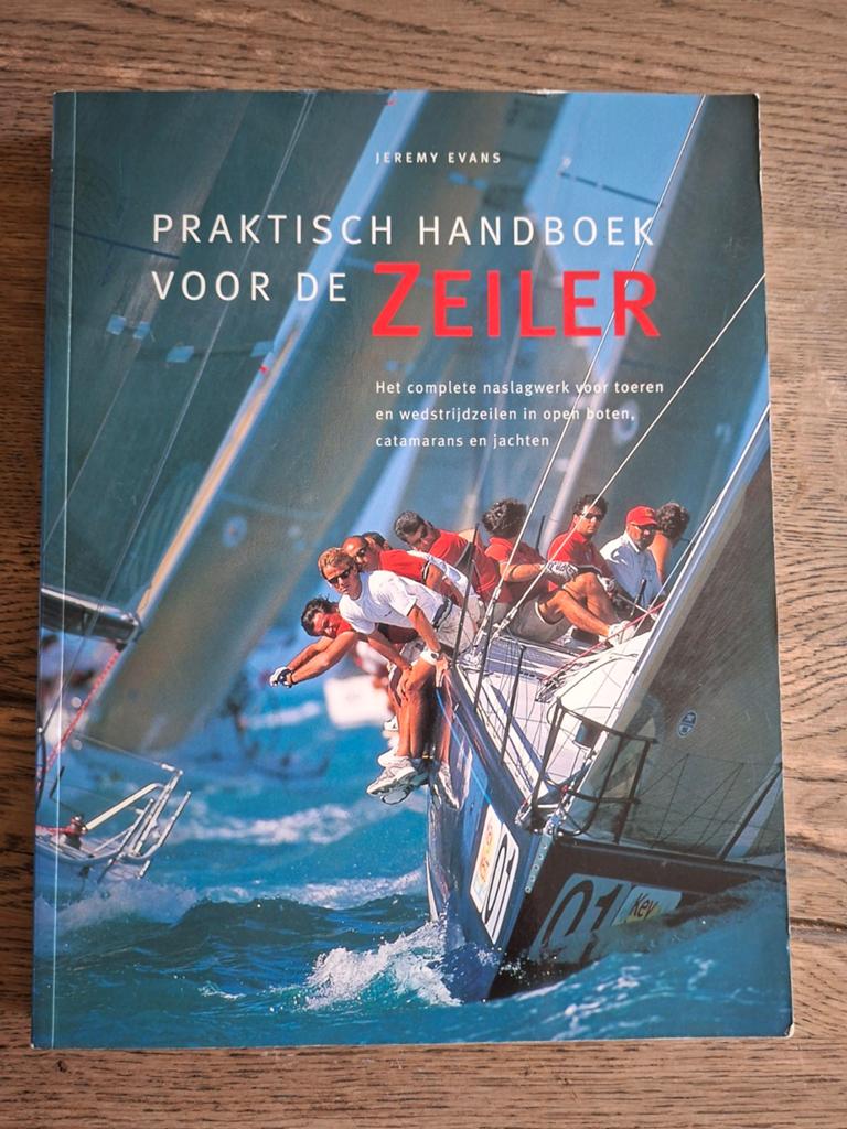 Praktisch handboek voor de zeiler - Jeremy Evans, Ophalen of Verzenden, Zo goed als nieuw, Watersport en Hengelsport
