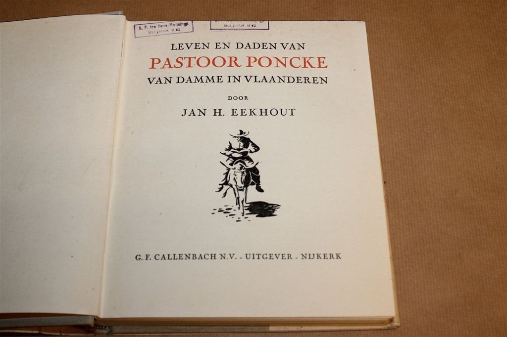 Pastoor Poncke — Eekhout, Houtsneden Bulder, 1e Druk 1941, Ophalen of Verzenden, Gelezen