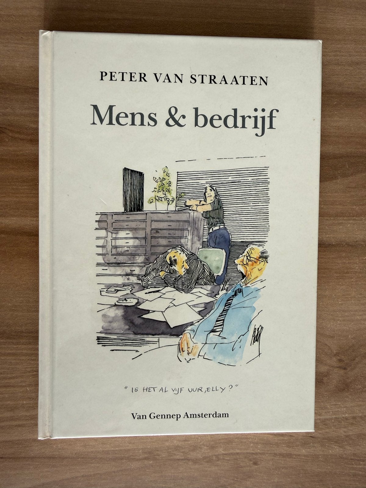 Boek - Peter van Straaten - Mens & bedrijf, Boeken, Ophalen of Verzenden, Nieuw, Nederland