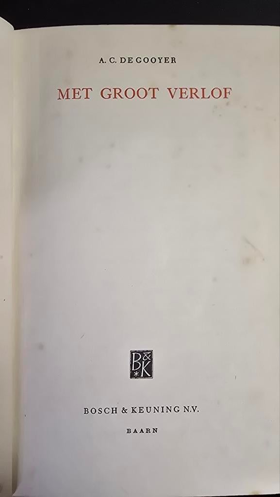 Met Groot Verlof - A.C. de Cooyer, Boeken, Ophalen of Verzenden