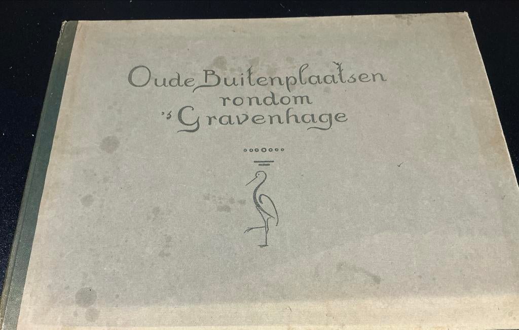 Oude Buitenplaatsen Rondom s’Gravenhage. Antiek Boek., Verzenden, 20e eeuw of later, Gelezen