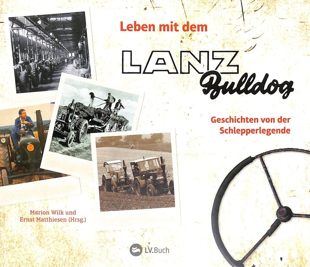 Leben mit dem Lanz-Bulldog, Boeken, Verzenden, Nieuw, Ernst Matthiesen, Tractor en Landbouw