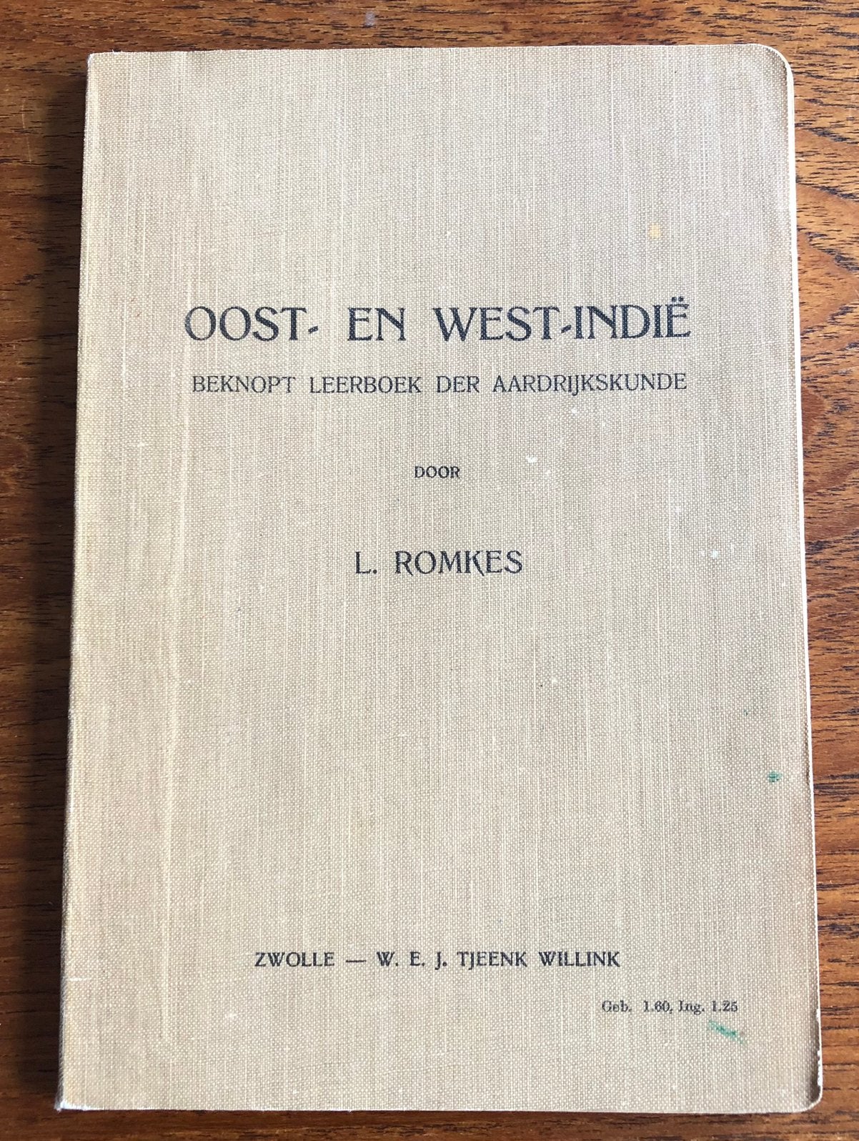 Beknopt Leerboek Oost en West Indië 1926 met kaarten., Ophalen of Verzenden