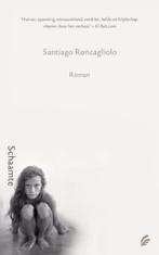 Roncaglio: schaamte, Boeken, Ophalen of Verzenden, Gelezen