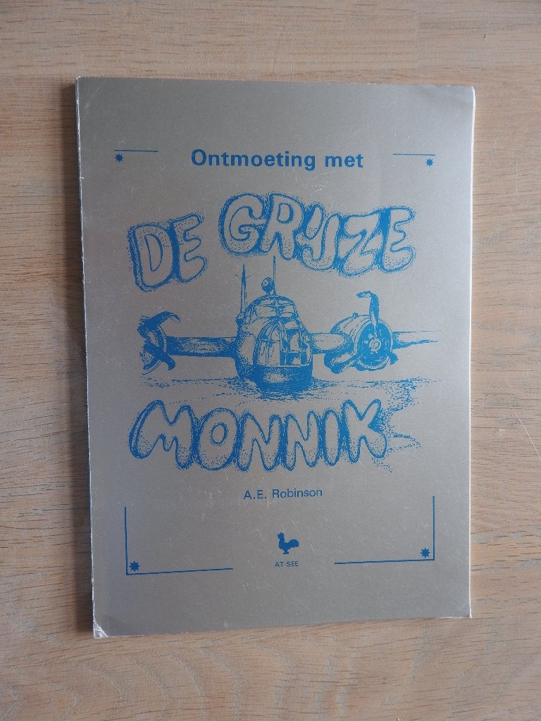 Ontmoeting met De Grijze Monnik - Schiermonnikoog, Boeken, Ophalen of Verzenden, Tweede Wereldoorlog, Zo goed als nieuw, Overige onderwerpen