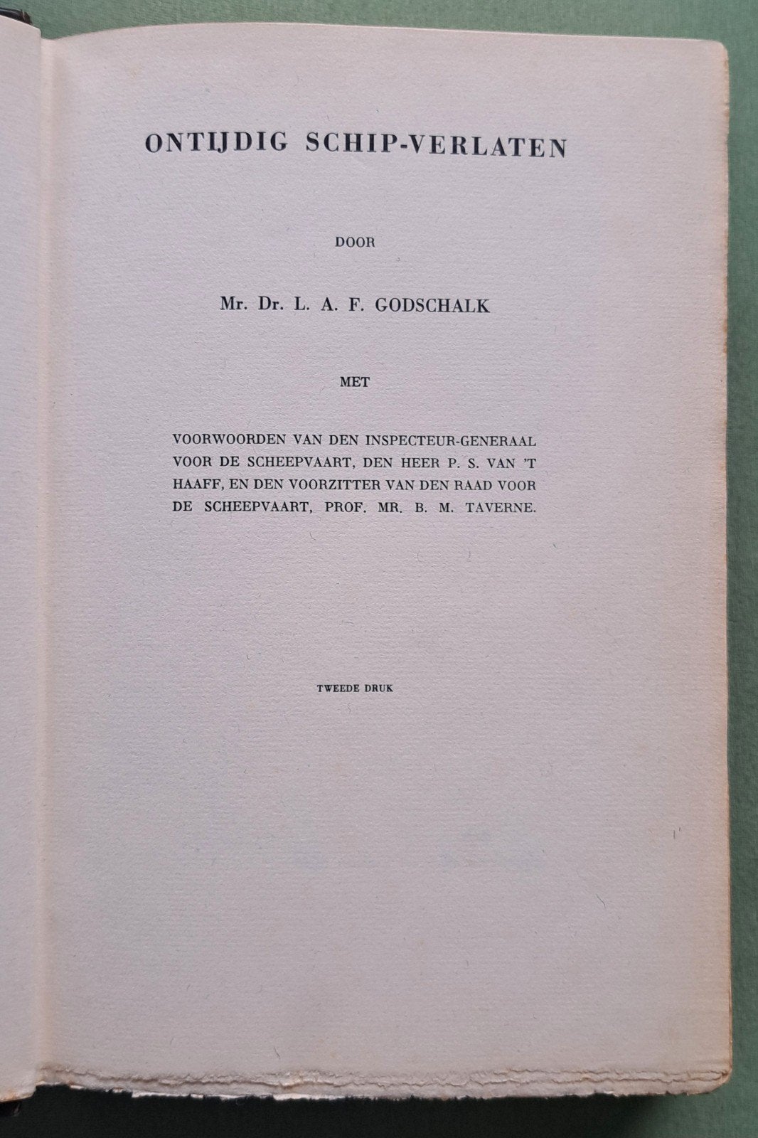 Ontijdig schip verlaten - Godschalk - 2e druk 1943, Overige wetenschappen, Ophalen of Verzenden, Zo goed als nieuw, Godschalk