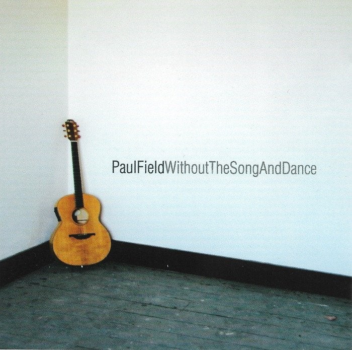 SALE->CD PAUL FIELD-Without the Song and Dance >NIEUW, Ophalen of Verzenden, Nieuw in verpakking, Gospel