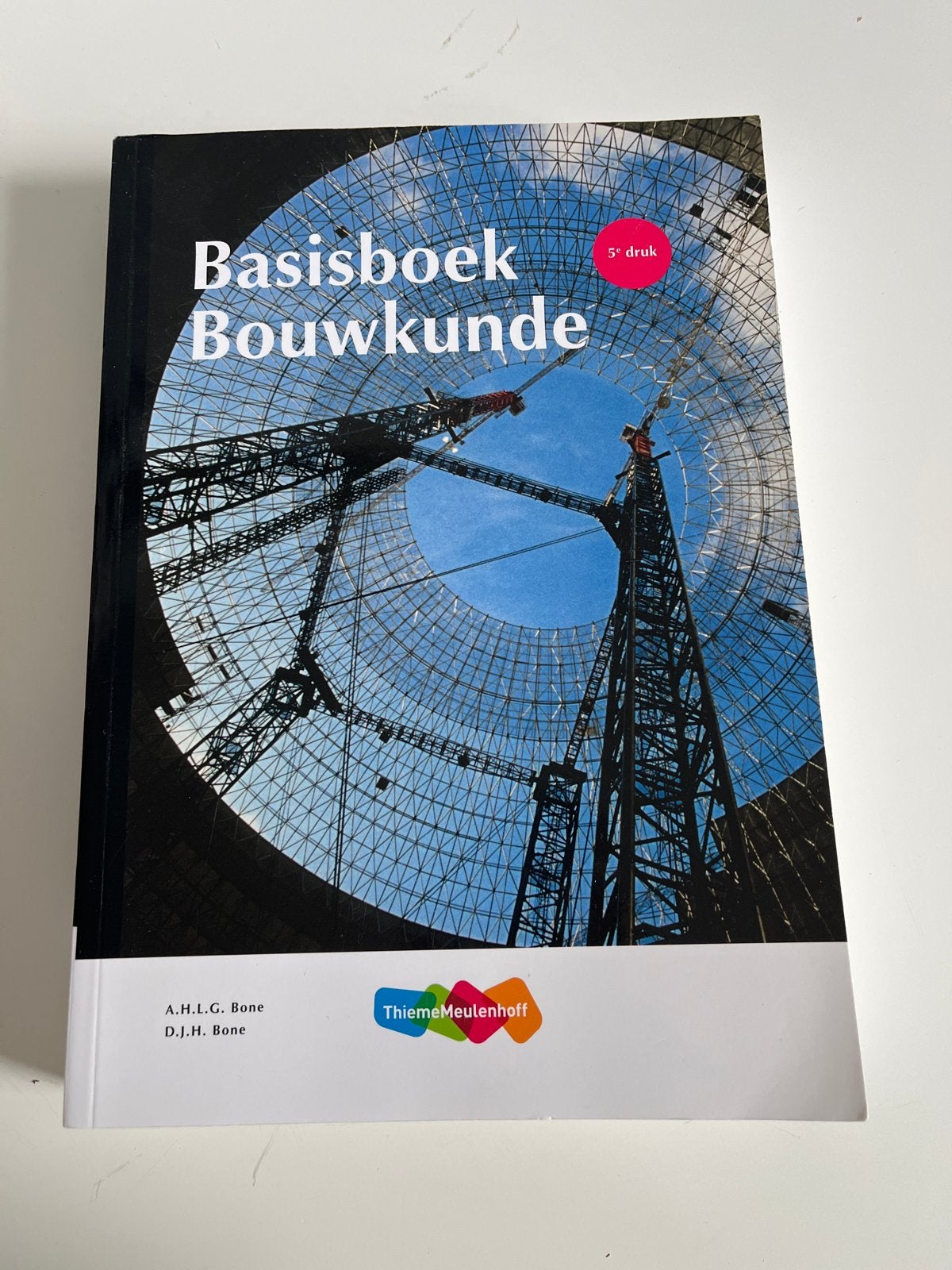 Basisboek Bouwkunde 5e druk - A.H.L.G. Bone, Boeken, Ophalen of Verzenden, Beta, Nieuw, HBO