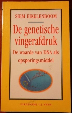 De genetische vingerafdruk - Siem Eikelenboom, Gelezen, Verzenden, Juridisch en Recht, Wereld