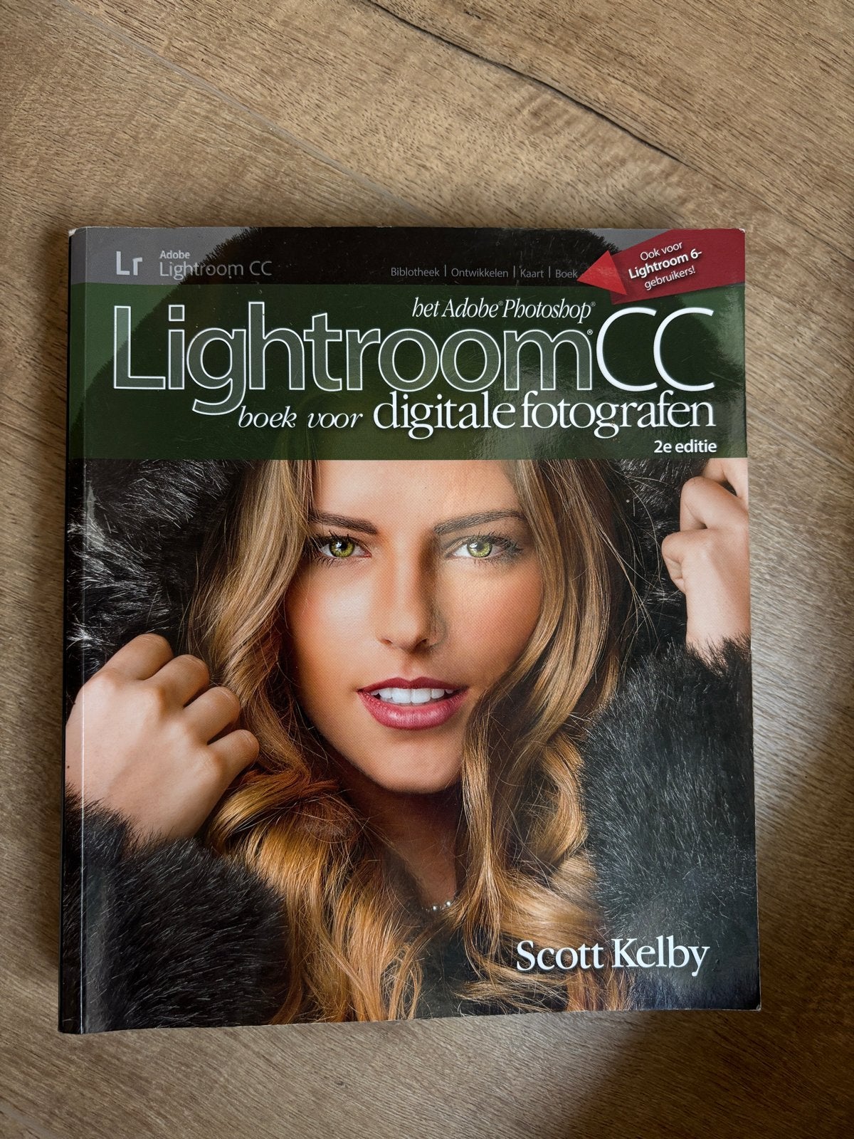 Adobe Lightroom CC Boek voor Digitale Fotografen - Scott Kel, Ophalen of Verzenden, Gelezen, Fotografie algemeen