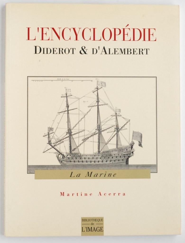 L' Encyclopedie - Diderot & d'Alembert - La Marine (1995), Verzenden, Voor 1940, Zo goed als nieuw, Marine