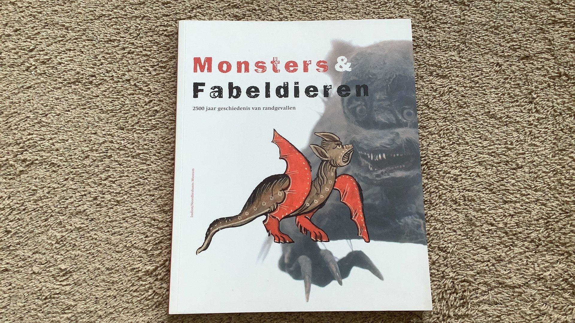 Monsters & Fabeldieren. 2500 jaar geschiedenis randgevallen, Boeken, Ophalen of Verzenden, Zo goed als nieuw
