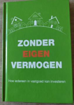 Zonder eigen vermogen 9789464067064, Boeken, Ophalen of Verzenden, Zo goed als nieuw