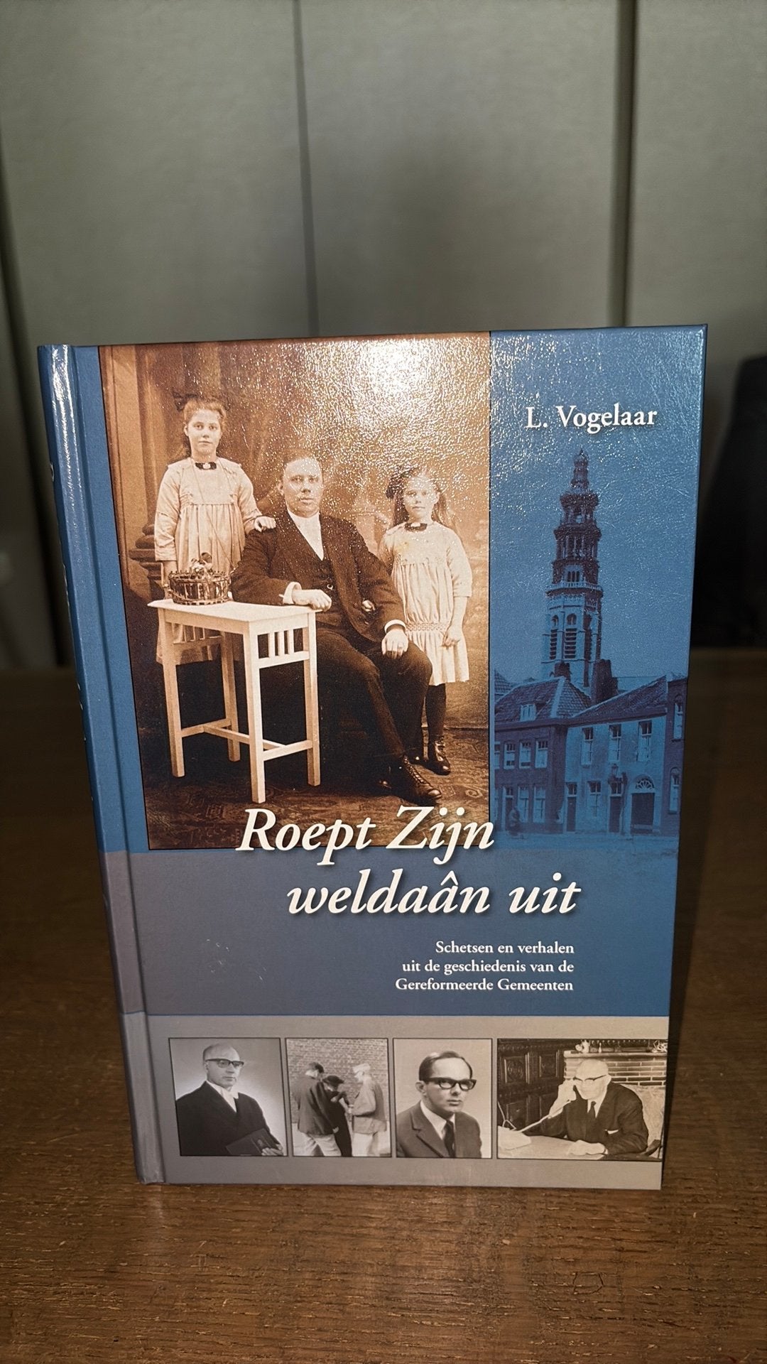 L. Vogelaar - Roept Zijn weldaân uit, Ophalen of Verzenden, Zo goed als nieuw, L. Vogelaar
