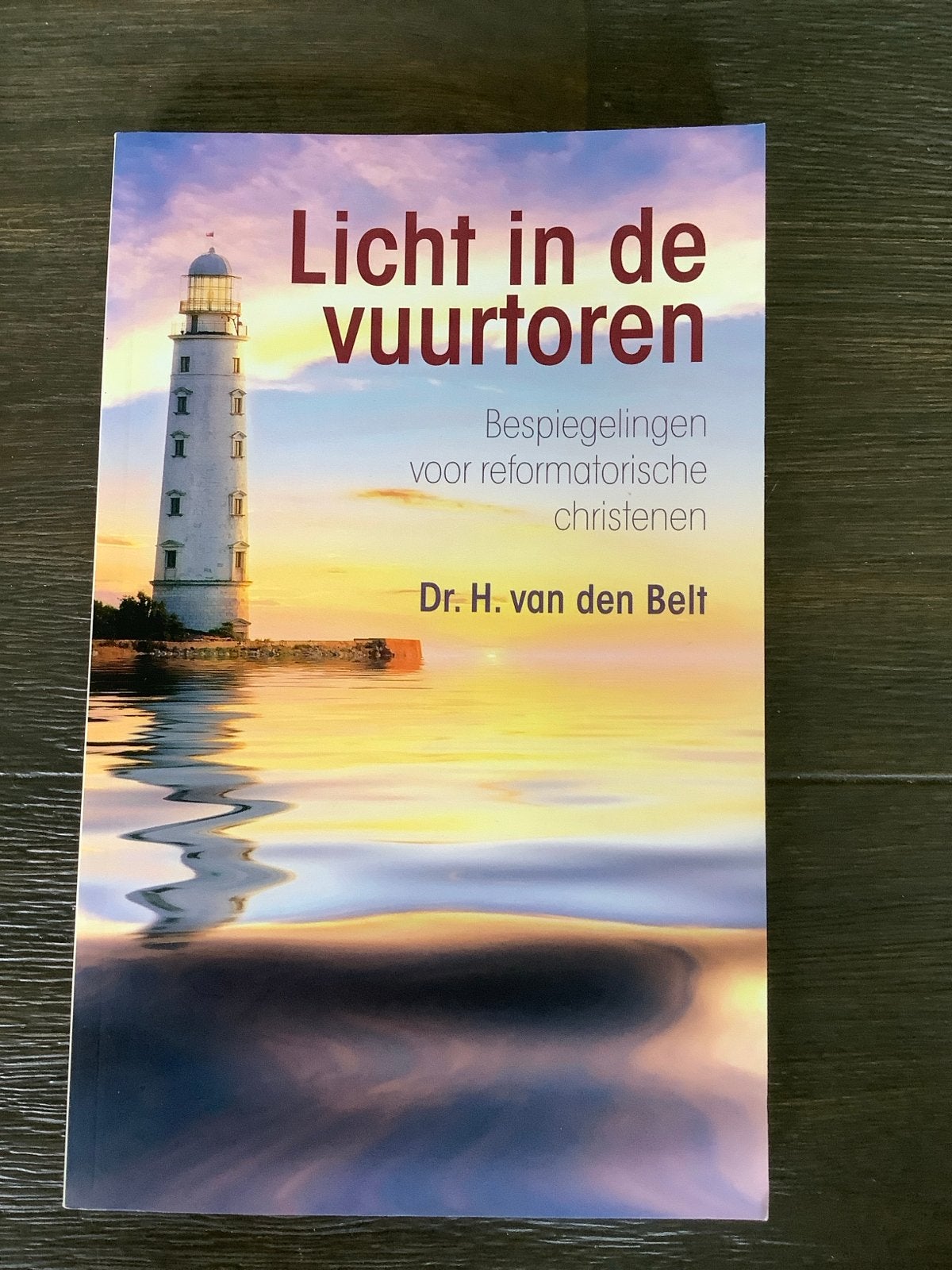 Licht in de vuurtoren - Dr. H. van den Belt, Ophalen of Verzenden, Zo goed als nieuw, Christendom | Protestants