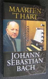 Maarten 't Hart : Johann Sebastiaan Bach, Ophalen of Verzenden, Zo goed als nieuw